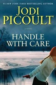 Cover of Handle with care by Jodi Picoult