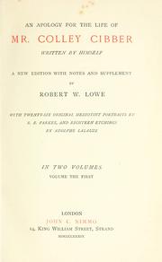 Front cover of An apology for the life of Mr. Colley Cibber by Colley Cibber