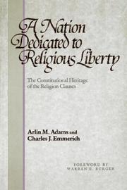 Front cover of A nation dedicated to religious liberty by Arlin M. Adams