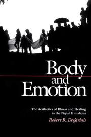 Front cover of Body and emotion by Robert R. Desjarlais