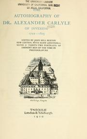 Front cover of The autobiography of Dr. Alexander Carlyle of Inveresk, 1722-1805 by Rev. Dr. Alexander Carlyle