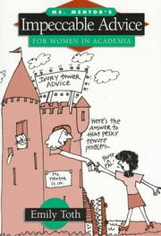 Front cover of Ms. Mentor's impeccable advice for women in academia by Emily Toth