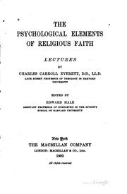 Front cover of The psychological elements of religious faith by Charles Carroll Everett