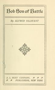 Front cover of Bob, son of Battle by Alfred Ollivant