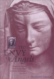 Front cover of The Envy of Angels by C. Stephen Jaeger