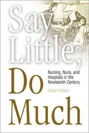 Cover of Say Little, Do Much by Sioban Nelson