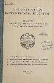 Front cover of Bulletin for adminstrative authorities of universities and colleges.. by Institute of International Education (New York, N.Y.)