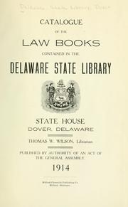 Front cover of Catalogue of the law books contained in the Delaware State Library by Delaware. State Library, Dover.