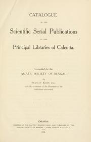Front cover of Catalogue of the scientific serial publications in the principal libraries of Calcutta by Stanley Kemp