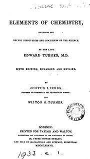 Cover of Elements of chemistry including the recent discoveries and doctrines of the science by Edward Turner