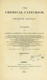 Cover of The chemical catechism by Parkes, Samuel