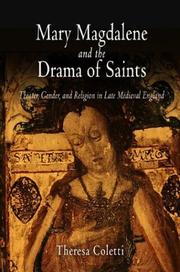 Cover of Mary Magdalene and the drama of saints by Theresa Coletti