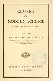 Front cover of Classics of modern science (Copernicus to Pasteur) by William Skinkle Knickerbocker