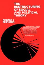 Front cover of The restructuring of social and political theory by Richard J. Bernstein