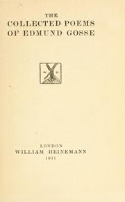 Front cover of The collected poems of Edmund Gosse by Edmund Gosse