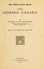 Cover of ... The coming Canada by Joseph King Goodrich