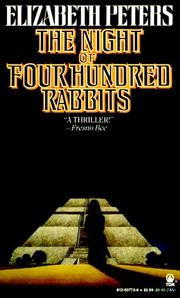 Front cover of The night of four hundred rabbits by Elizabeth Peters