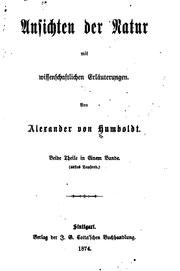 Front cover of Ansichten der Natur mit wissenschaftlichen Erläuterungen by Alexander von Humboldt