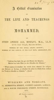 Front cover of A critical examination of the life and teachings of Mohammed by Ali, Syed Ameer