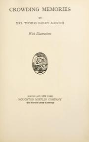 Cover of Crowding memories by Mrs. Thomas Bailey Aldrich