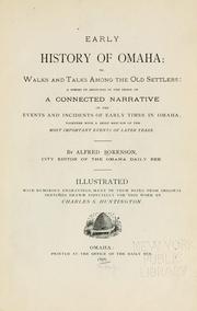 Front cover of Early history of Omaha, or, Walks and talks among the old settlers by Alfred Rasmus Sorenson