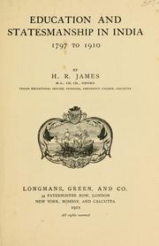 Front cover of Education and statesmanship in India, 1797 to 1910 by Henry Rosher James