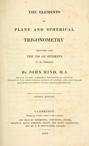 Cover of The elements of plane and spherical trigonometry by John Hind