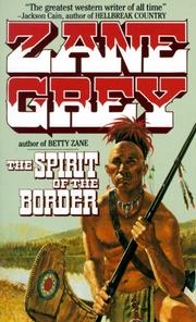 Front cover of The Spirit of the Border by Zane Grey