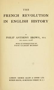 Front cover of The French Revolution in English history by Philip Anthony Brown