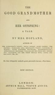 Cover of The good grandmother and her offspring by Barbara Wreaks Hoole Hofland