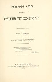 Front cover of Heroines of history by Jenkins, John S.