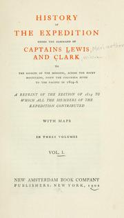 Cover of History of the expedition under the command of Captains Lewis and Clark by Meriwether Lewis