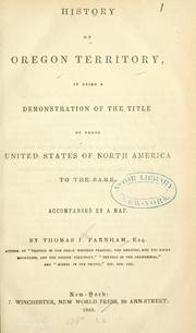 Front cover of History of Oregon territory by Thomas J. Farnham