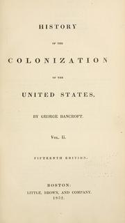 Cover of History of the United States from the discovery of the American continent by George Bancroft