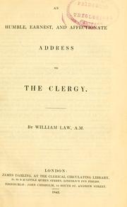 Cover of An humble, earnest, and affectionate address to the clergy by William Law