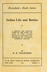 Front cover of Indian life and battles by B. B. Thatcher