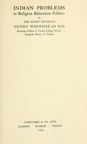 Cover of Indian problems in religion, education, politics by Henry Whitehead