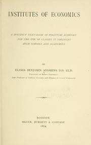 Cover of Institutes of economics by Elisha Benjamin Andrews