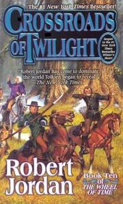 Front cover of Crossroads of Twilight by Robert Jordan