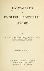 Front cover of Landmarks in English industrial history by George Townsend Warner