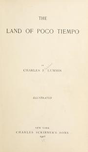 Cover of The land of poco tiempo by Charles Fletcher Lummis