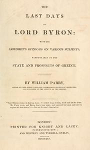 Front cover of The last days of Lord Byron by Parry, William