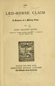 Front cover of The Led-Horse Claim by Foote, Mary Hallock