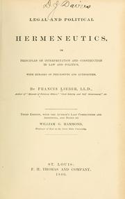 Cover of Legal and political hermeneutics by Francis Lieber
