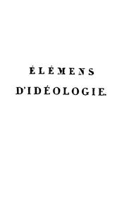 Cover of Élémens d'idéologie .. by Antoine Louis Claude Destutt, comte de Tracy