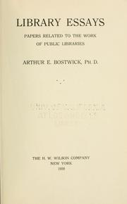 Cover of Library essays by Bostwick, Arthur Elmore