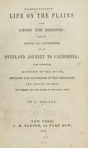 Cover of Life on the plains and among the diggings by Alonzo Delano