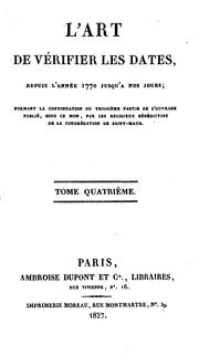 Front cover of L'Art de vérifier les dates depuis l'année 1770 jusqu'à nos jours: formant la continuation, ou .. by David Bailie Warden