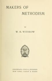 Cover of Makers of Methodism by W. H. Withrow
