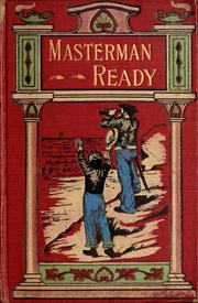 Front cover of Masterman Ready, or, The wreck of the Pacific by Frederick Marryat
